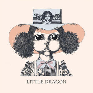 little dragon - little dragon